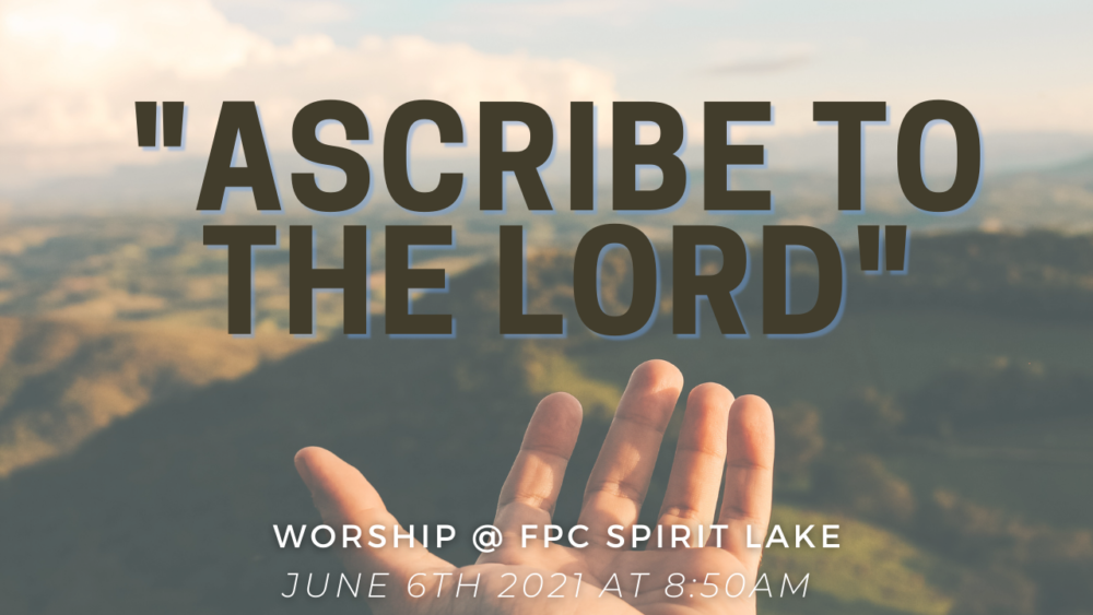 Ascribe to the Lord Image