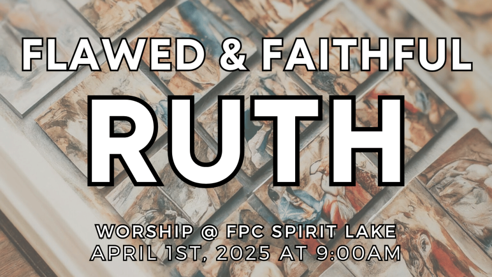 Flawed & Faithful: Ruth