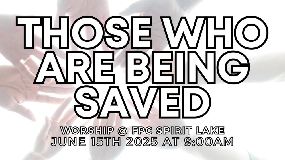 Those Who are Being Saved